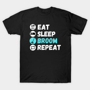 Eat Sleep Broom Repeat T-Shirt